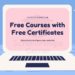 دورات مجانية بشهادات معتمدة