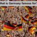بماذا تشتهر ألمانيا