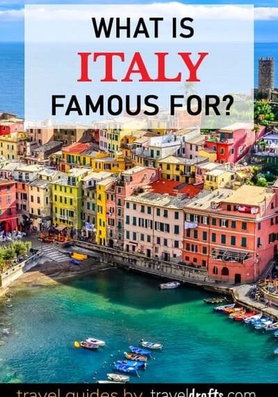 بماذا تشتهر إيطاليا : تعرف على الأشياء الأكثر شهرةً فيها