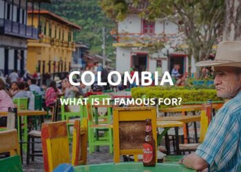 بماذا تشتهر كولومبيا