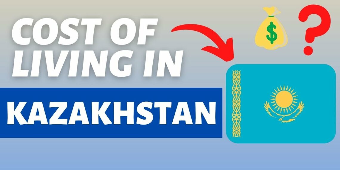 تكلفة المعيشة في كازاخستان